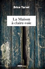 Télécharger le livre :  La Maison à claire-voie