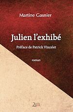 Télécharger le livre :  Julien l'exhibé