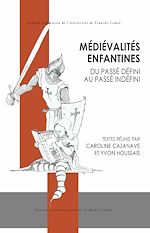 Télécharger le livre :  Médiévalités enfantines
