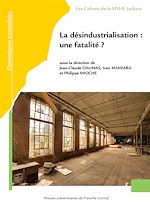Télécharger le livre :  La désindustrialisation : une fatalité ?