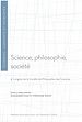 Télécharger le livre :  Science, philosophie, société