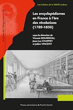 Télécharger le livre :  Les encyclopédismes en France à l'ère des révolutions (1789-1850)