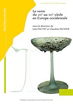 Télécharger le livre :  Le verre du VIIIe au XVIe siècle en Europe occidentale