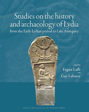 Download the eBook: Studies on the history and archaeology of Lydia from the Early Lydian period to Late Antiquity