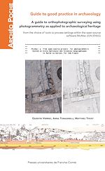 Télécharger le livre :  A guide to orthophotographic surveying using photogrammetry as applied to archaeological heritage