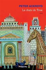 Télécharger le livre :  La Chute de Troie
