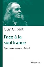 Télécharger le livre :  Face à la souffrance. Que pouvons nous faire ?