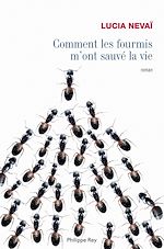 Télécharger le livre :  Comment les fourmis m'ont sauvé la vie