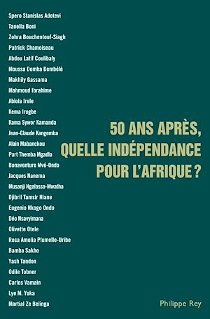 Téléchargez le livre :  50 ans après, quelle indépendance pour l'Afrique ?