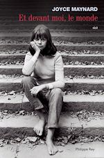 Télécharger le livre :  Et devant moi, le monde