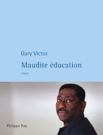 Télécharger le livre :  Maudite éducation