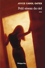 Télécharger le livre :  Petit oiseau du ciel