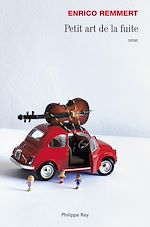 Télécharger le livre :  Petit art de la fuite