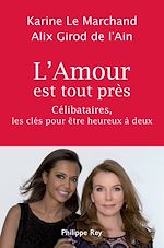 Télécharger le livre :  L'Amour est tout près