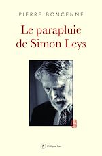 Télécharger le livre :  Le Parapluie de Simon Leys