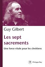 Télécharger le livre :  Les Sept Sacrements