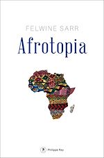 Télécharger le livre :  Afrotopia