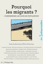 Télécharger le livre :  Pourquoi les migrants ? Comprendre les flux de population