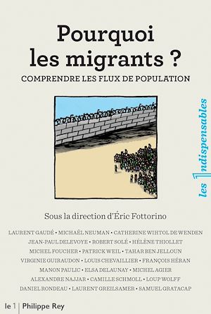 Téléchargez le livre :  Pourquoi les migrants ? Comprendre les flux de population