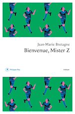 Télécharger le livre :  Bienvenue, Mister Z