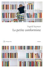 Télécharger le livre :  La petite conformiste