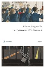 Télécharger le livre :  Le pouvoir des braves
