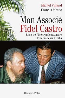 Télécharger le livre :  Mon associé Fidel Castro