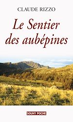 Télécharger le livre :  Le Sentier des aubépines