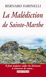 Télécharger le livre :  La Malédiction de Sainte-Marthe