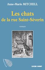 Télécharger le livre :  Les Chats de la rue Saint-Séverin