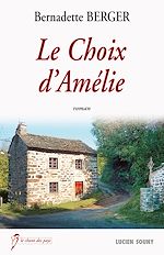 Télécharger le livre :  Le Choix d'Amélie