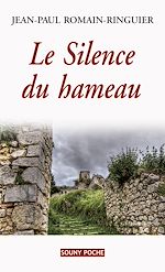 Télécharger le livre :  Le Silence du hameau
