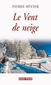 Télécharger le livre :  Le Vent de neige