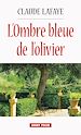 Télécharger le livre :  L'Ombre bleue de l’olivier
