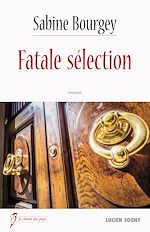 Télécharger le livre :  Fatale sélection