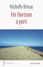 Télécharger le livre :  Un Horizon à part