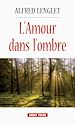 Télécharger le livre :  L'Amour dans l'ombre