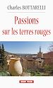 Télécharger le livre :  Passions sur les terres rouges