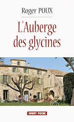 Télécharger le livre :  L'Auberge des glycines