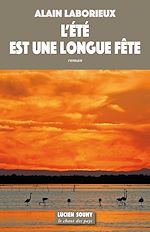 Télécharger le livre :  L'Été est une longue fête