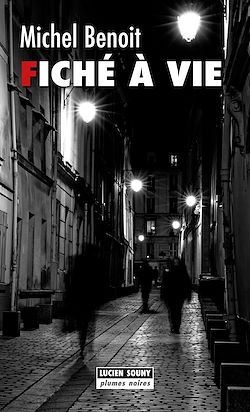 Télécharger le livre :  Fiché à vie