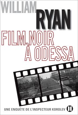 Télécharger le livre :  Film noir à Odessa
