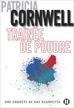 Télécharger le livre :  Traînée de poudre