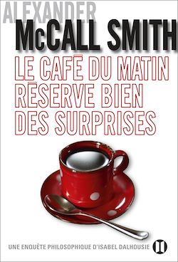 Télécharger le livre :  Le café du matin réserve bien des surprises