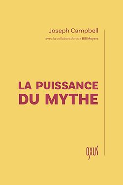 Télécharger le livre :  La Puissance du mythe