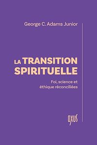 Téléchargez le livre :  La transition spirituelle