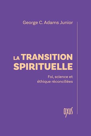 Téléchargez le livre :  La transition spirituelle