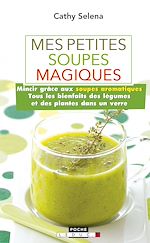 Download this eBook Mes petites soupes magiques