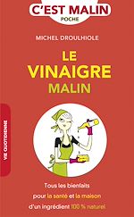 Download this eBook Le vinaigre, c'est malin