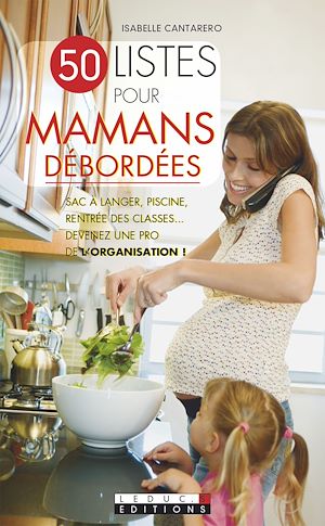 Download the eBook: 50 listes pour mamans débordées